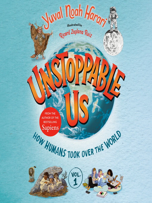 Title details for Unstoppable Us, Volume 1 by Yuval Noah Harari - Wait list